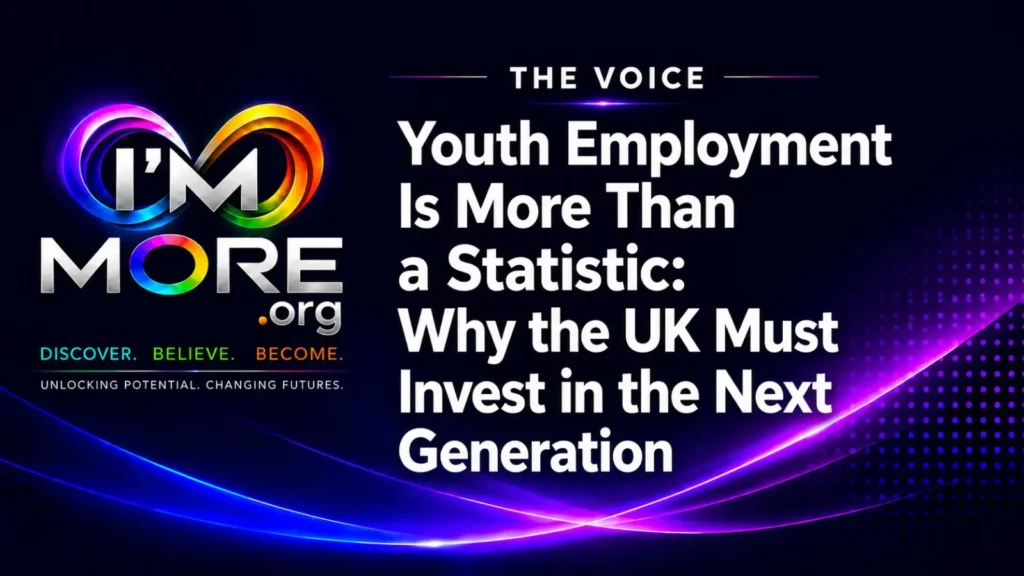 I’M MORE The Voice featured image highlighting youth employment and the importance of investing in the next generation.