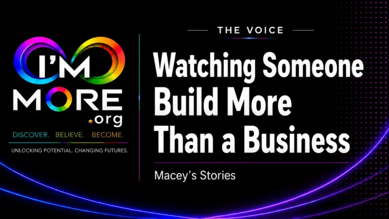 The Voice article by Macey Hutchins titled Watching Someone Build More Than a Business, featuring the I'M MORE branding and reflecting on leadership, purpose, and creating opportunities while working alongside Bradley Chapman.