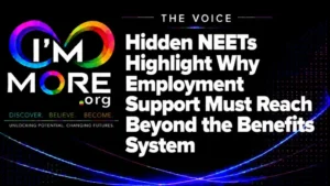 Hidden NEETs Highlight Why Employment Support Must Reach Beyond the Benefits System